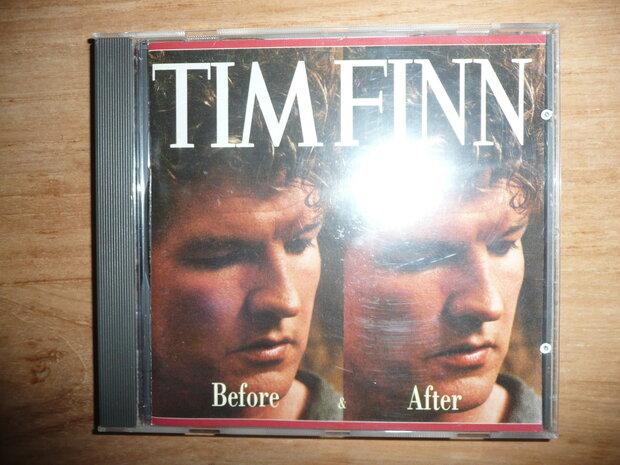 Tim Finn - Before & After