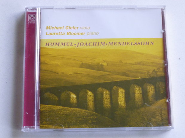 Michael Gieler, Lauretta Bloomer - Hummel, Joachim, Mendelssohn