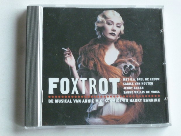 Foxtrot - De musical van Annie M.G. Schmidt en Harry Bannink