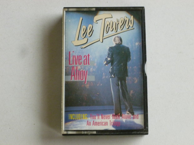 Lee Towers - Live at Ahoy (cassette bandje)