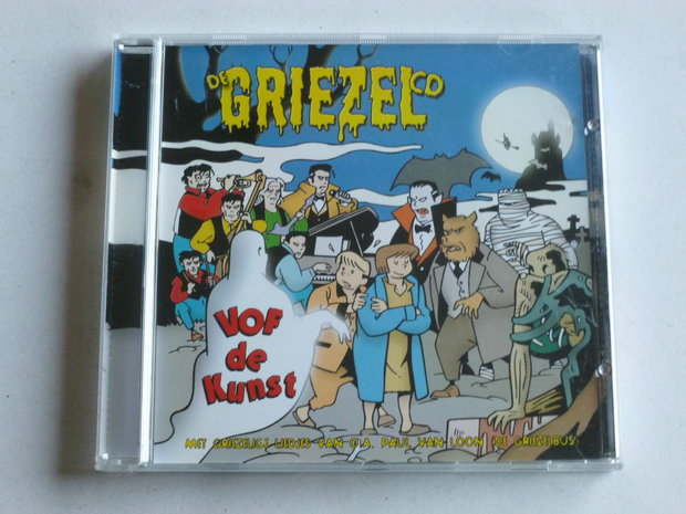 VOF de Kunst - De Griezel CD (2006)