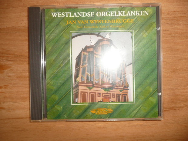 Westlandse Orgelklanken - Jan van Westenbrugge