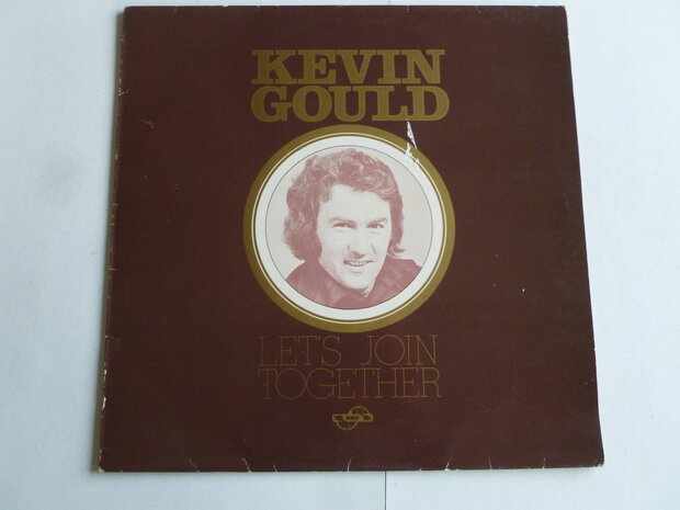 Kevin Gould - Let's join together (LP)