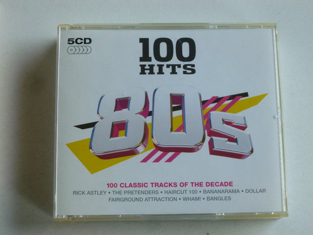 100 Hits 80's - 100 Classic Tracks of the Decade (5 CD)