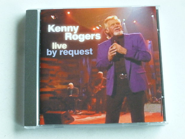 Kenny Rogers - Live by Request