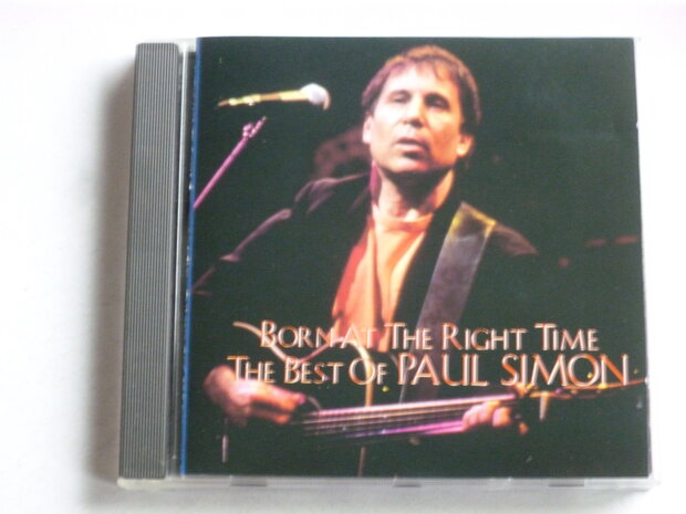 Paul Simon - Born at the Right Time / The best of