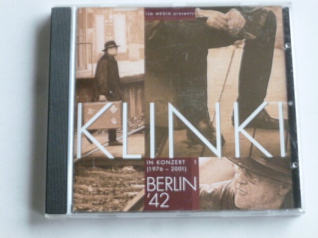 Klinki in Konzert 1 (1976-2001) Berlin '42