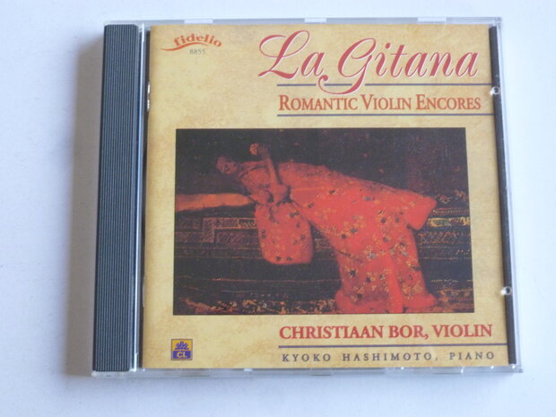 La Gitana - Romantic Violin Encores / Christiaan Bor, Kyoko Hashimoto