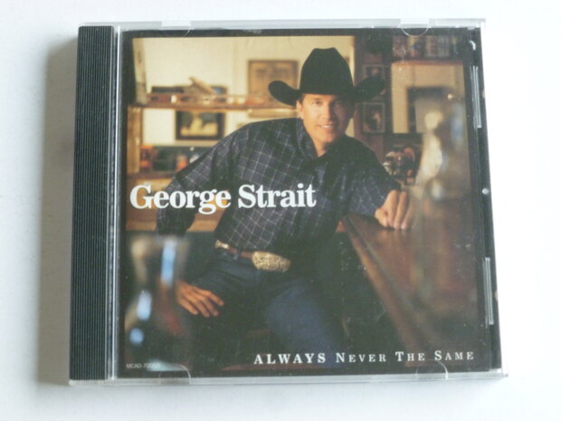 George Strait - Always never the same