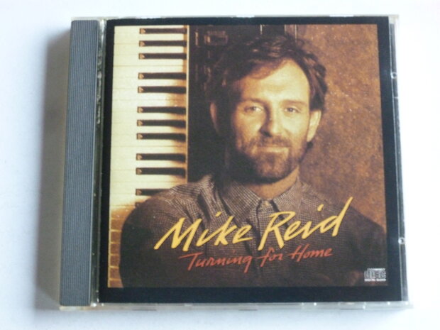 Mike Reid - Turning for Home