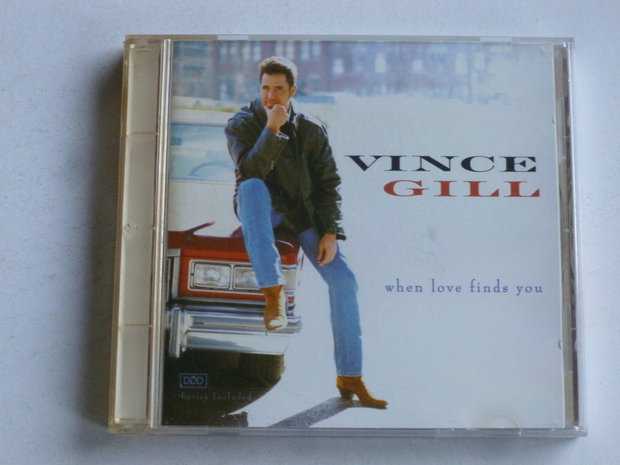 Vince Gill - When love finds you (canada)