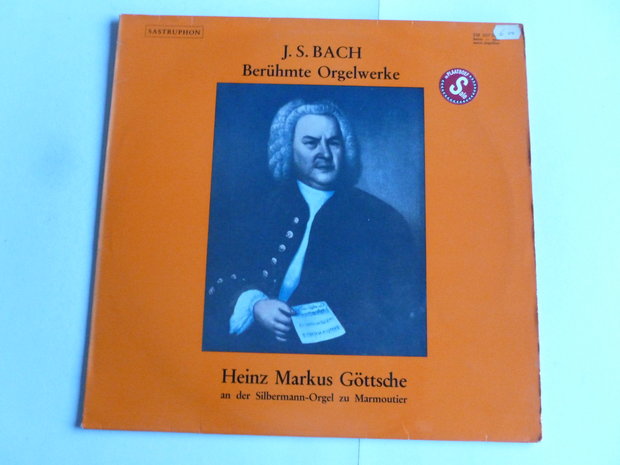 Bach - Berühmte Orgelwerke / Heinz Markus Göttsche (LP)