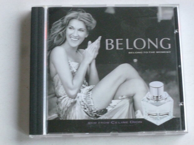 Celine Dion - Belong / Parfums