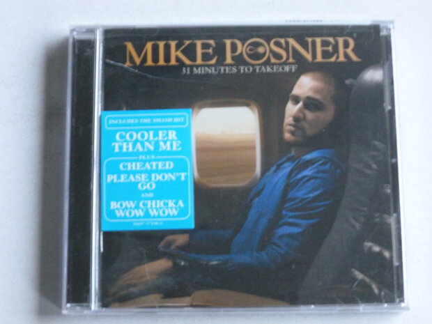 Mike Posner - 31 Minutes to Takeoff (nieuw)