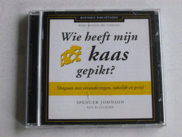 Wie heeft mijn Kaas gepikt? - Spencer Johnson