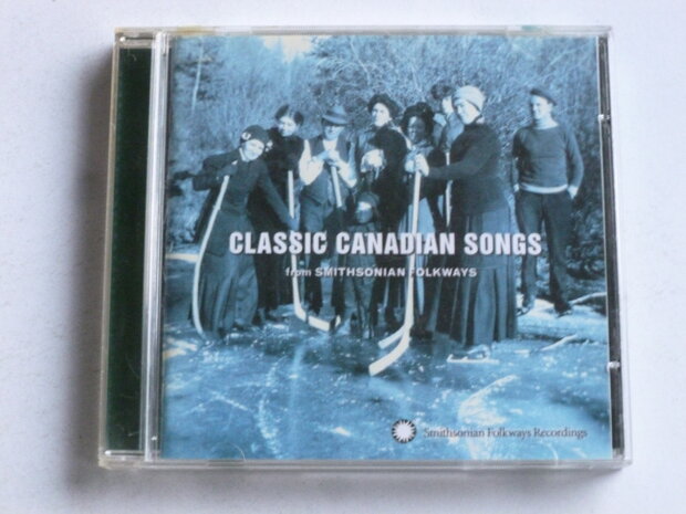 Classic Canadian Songs - Smithsonian Folkways