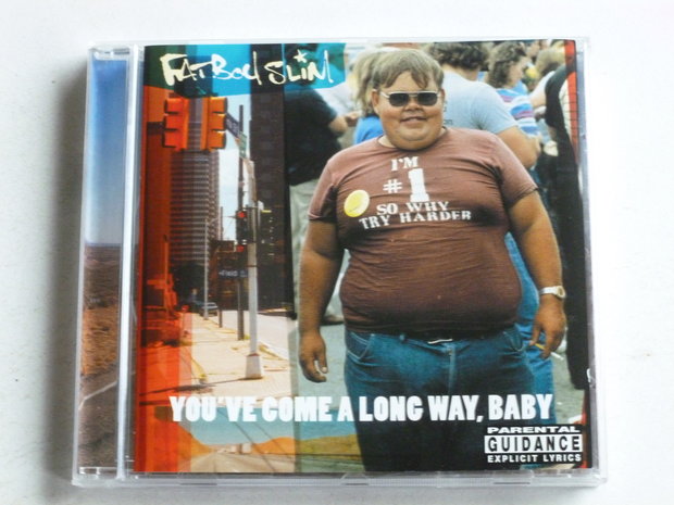 Fatboy Slim - You've come a long way, baby