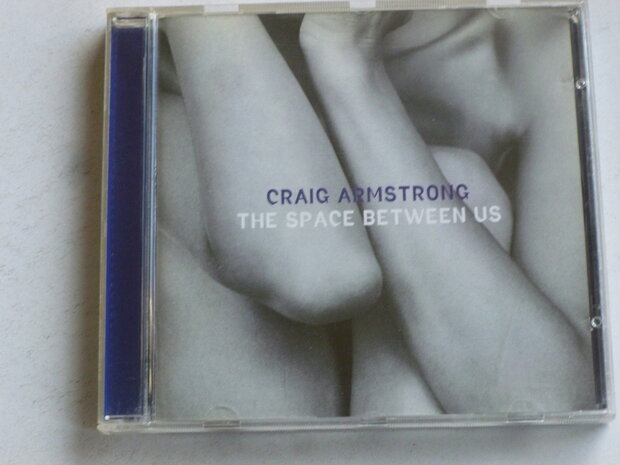 Craig Armstrong - The Space between us