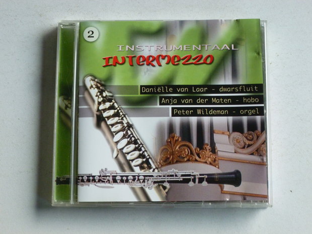 Instrumentaal Intermezzo - Peter Wildeman, Anja van der Maten, van Laar