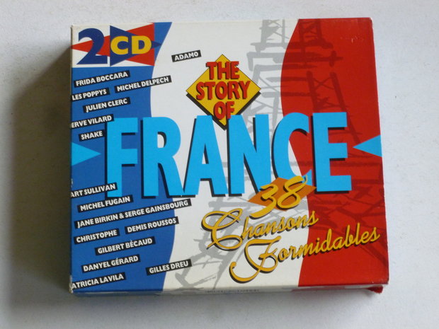 The Story of France - 38 Chansons Formidables (2 CD)