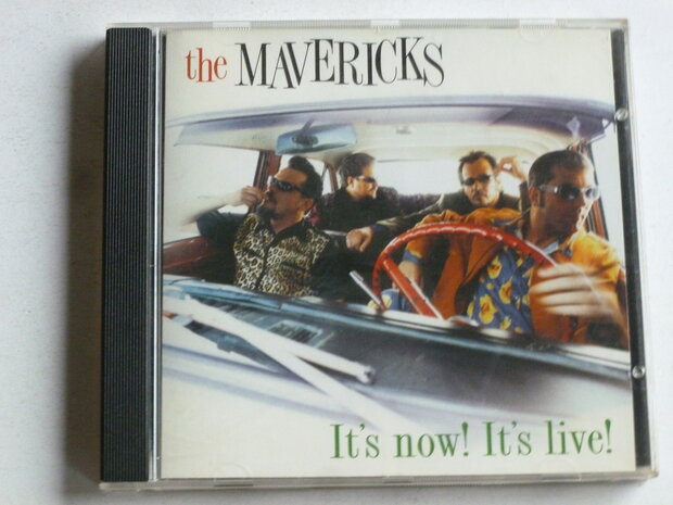 The Mavericks - It's now! It's Live! 