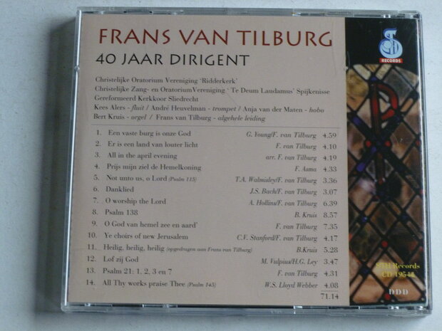 Frans van Tilburg - 40 jaar Dirigent