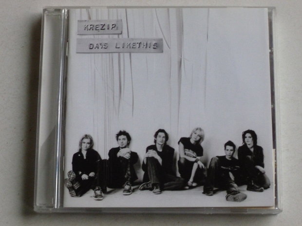 Krezip - Days like this