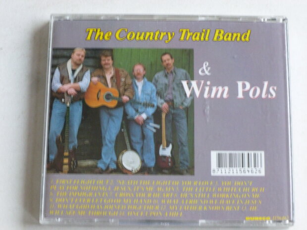The Country Trail Band & Wim Pols - Don't play for nothing