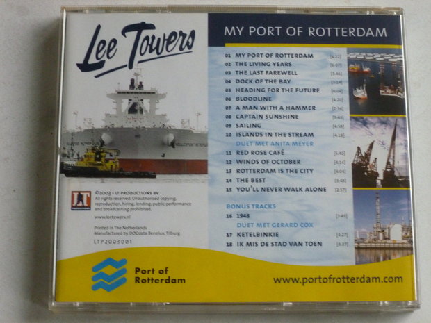 Lee Towers - My port of Rotterdam