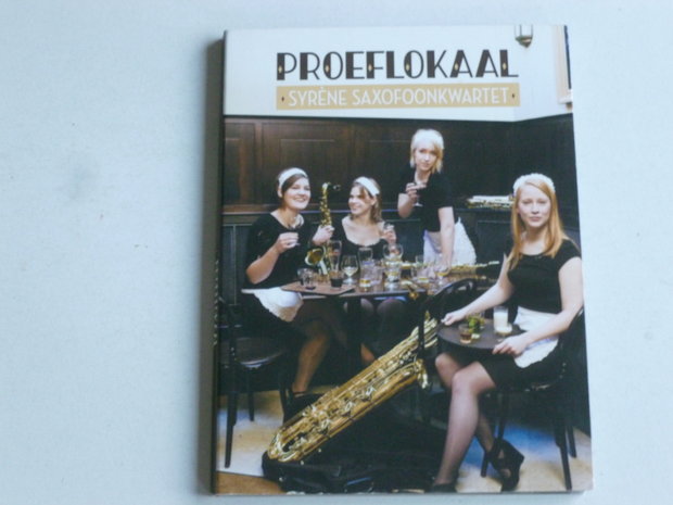 Syrene Saxofoonkwartet - Proeflokaal (DVD)