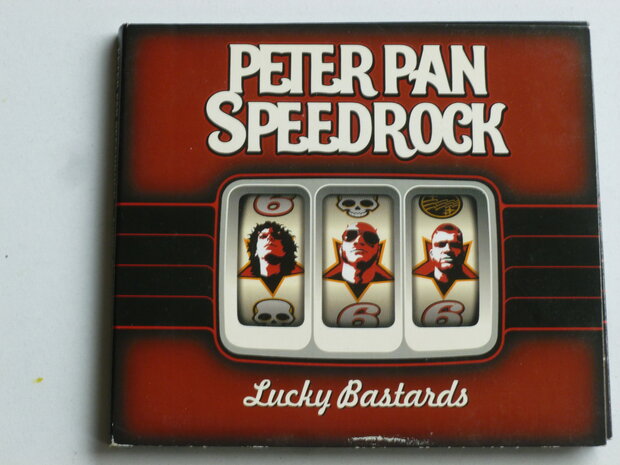 Peter Pan Speedrock - Lucky Bastards