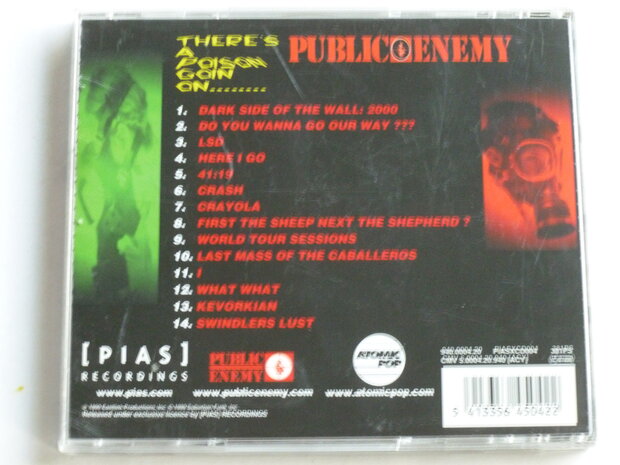 Public Enemy - There's a poison going on...