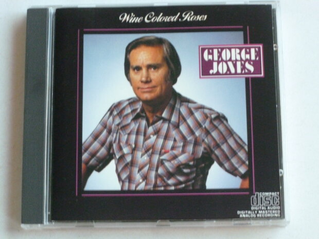 George Jones - Wine Colored Roses