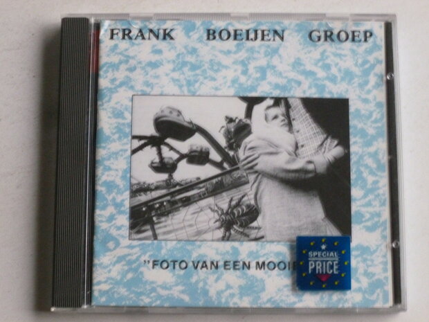 Frank Boeijen Groep - Foto van een mooie dag