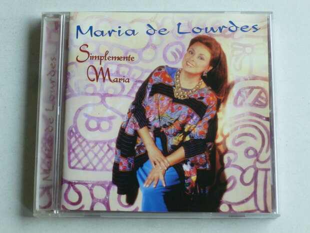 Maria de Lourdes - Simplemente Maria