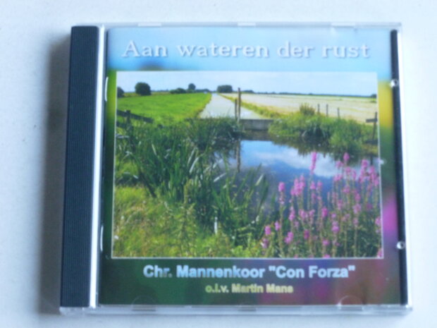 Aan wateren der Rust - Con Forza o.l.v Martin Mans