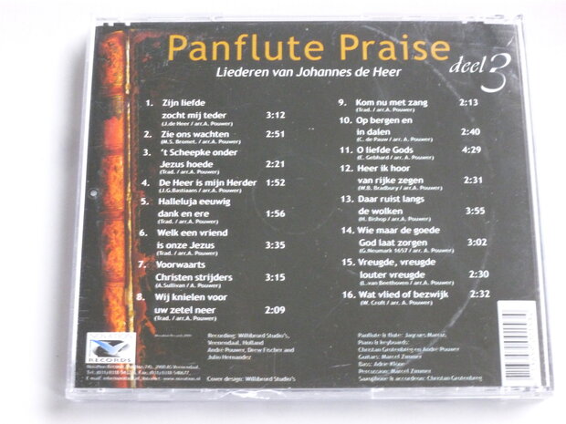 Panflute Praise Deel 3 - Liederen van Joh. de Heer