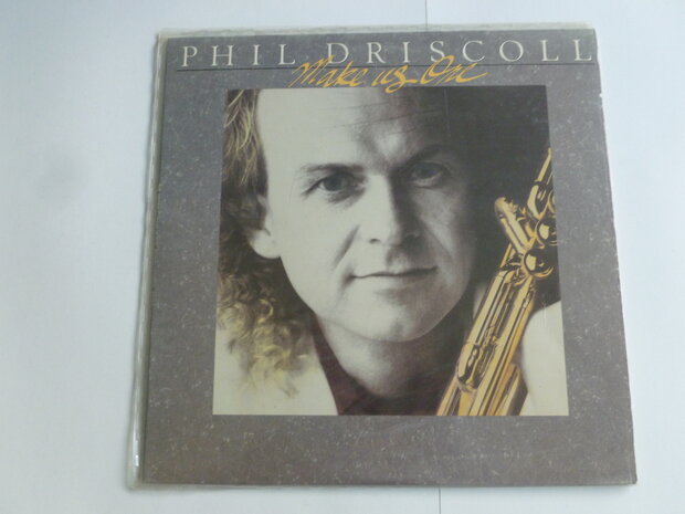 Phil Driscoll - Make us One (LP)