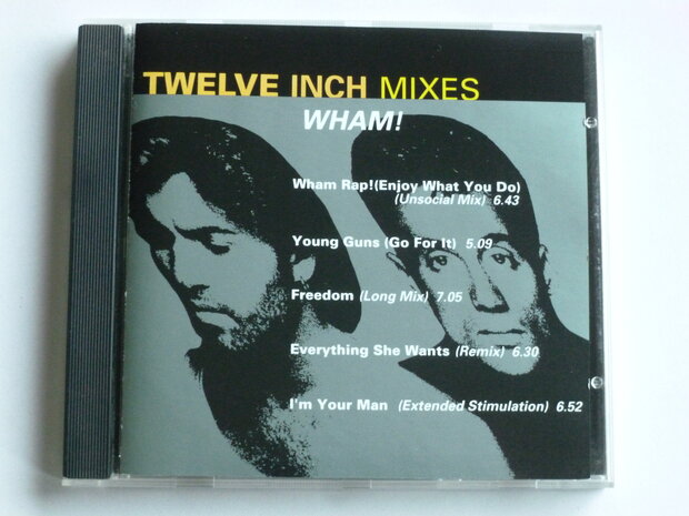Wham! - Twelve Inch Mixes