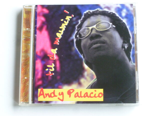 Andy Palacio - Til da Mawnin