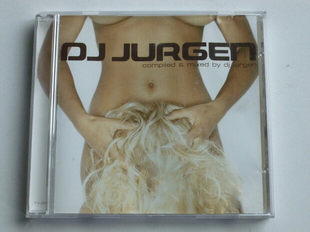 DJ Jurgen - Compiled & Mixed by DJ Jurgen