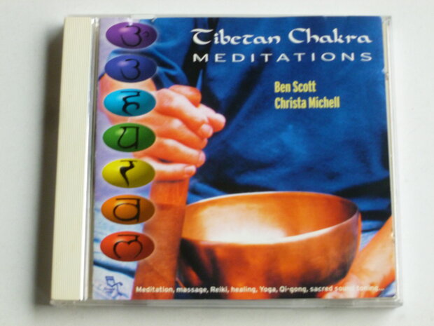 Tibetan Chakra Meditations - Ben Scott / Christa Michell