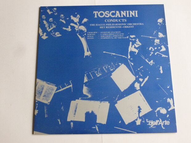 Toscanini conducts Het Residentie Orkest (LP)