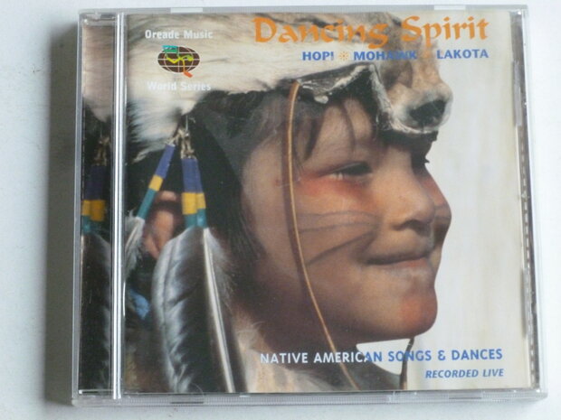 Dancing Spirit - Native American Songs & Dances (oreade music)
