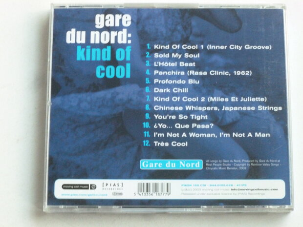 Gare du Nord - Kind of Cool