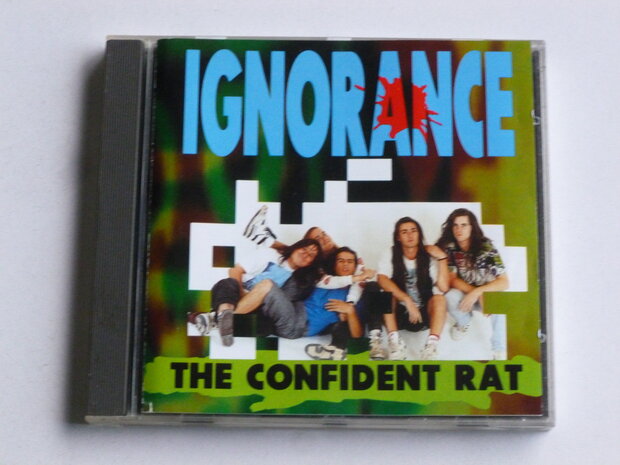 Ignorance - The Confident Rat