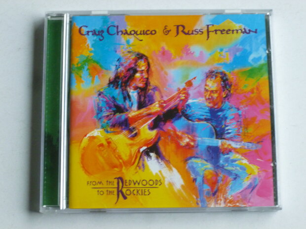 Freeman & Chaquico - from the Redwoods to the Rockies