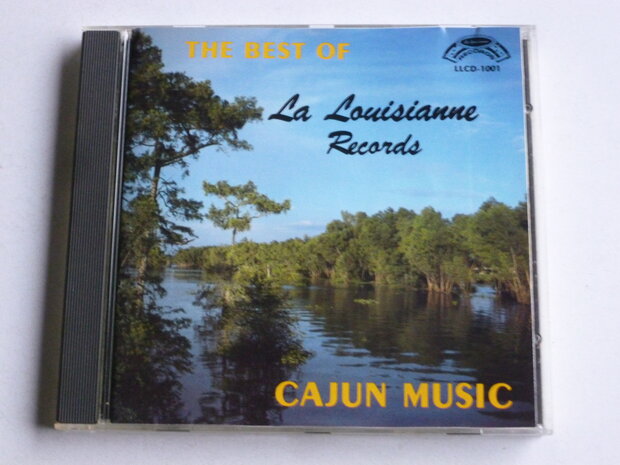 La Louisianne Records / Cajun Music The Best of