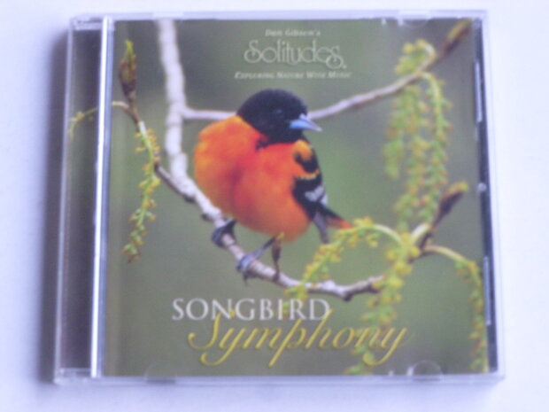 Songbird Symphony - Dan Gibson's Solitudes