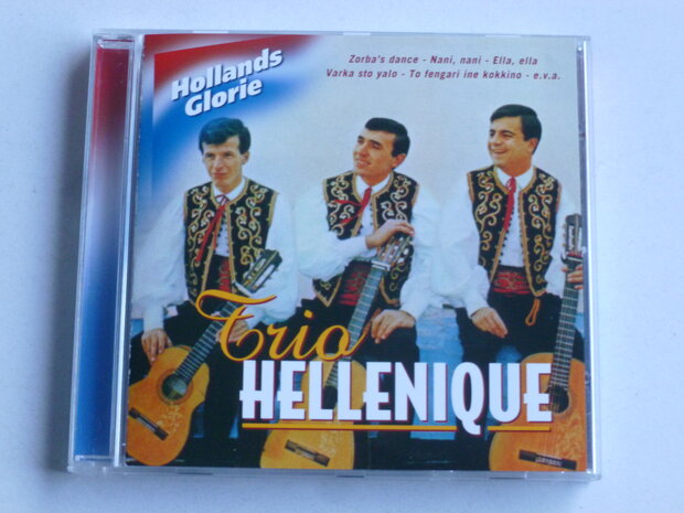 Trio Hellenique - Hollands Glorie